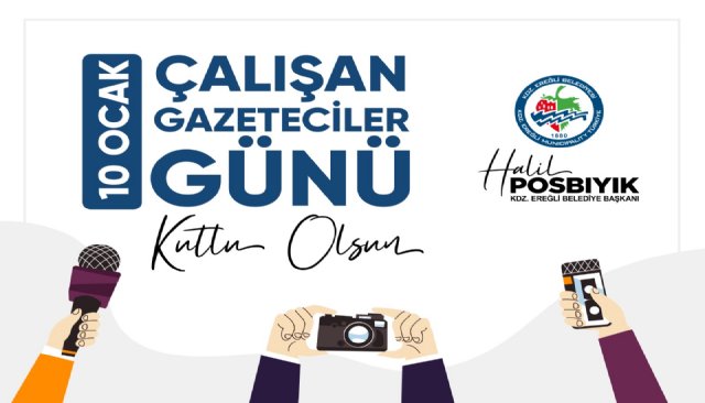   BAŞKAN POSBIYIK, GAZETECİLER GÜNÜ’NÜ KUTLADI